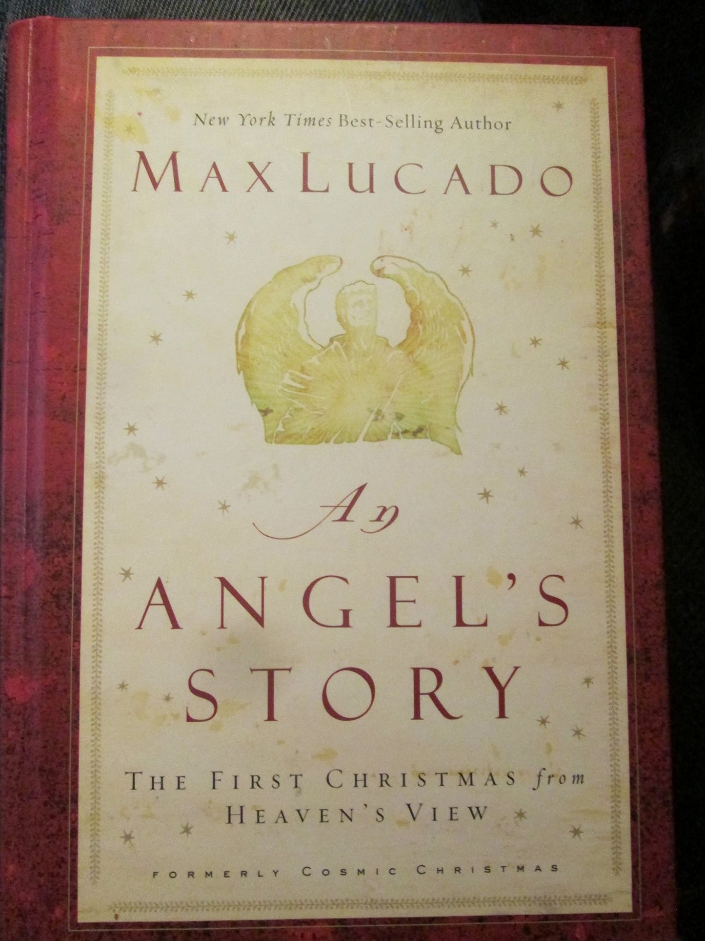 An Angel's Story: The First Christmas from Heaven's View