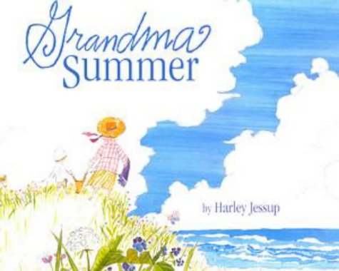 Grandma Summer (Picture Books)