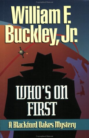 Who's on First (Blackford Oakes Novel) - 2146