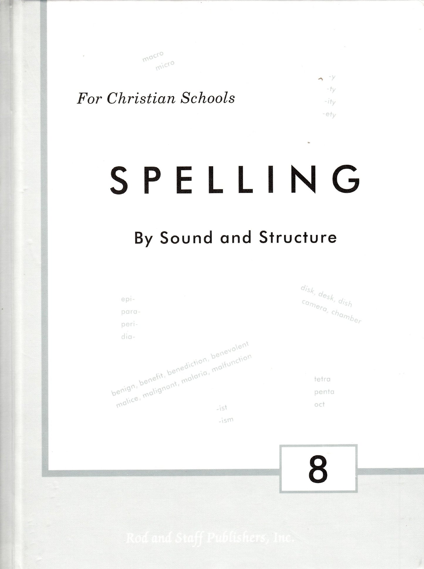 Spelling By Sound and Structure Grade 8 Student Text - 2616