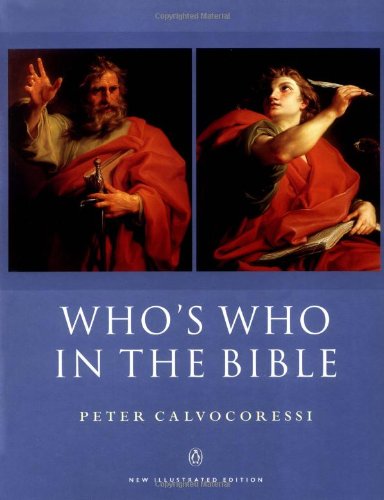 Who's Who in the Bible: New Illustrated Edition (Reference) - 755