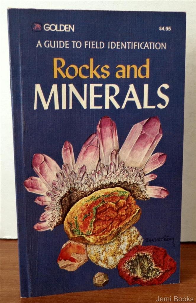 Rocks and Minerals (Field Guide and Introduction to the Geology and Chemistry of) - 270