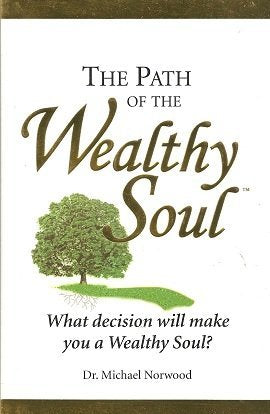 The Path of the Wealthy Soul - 7380