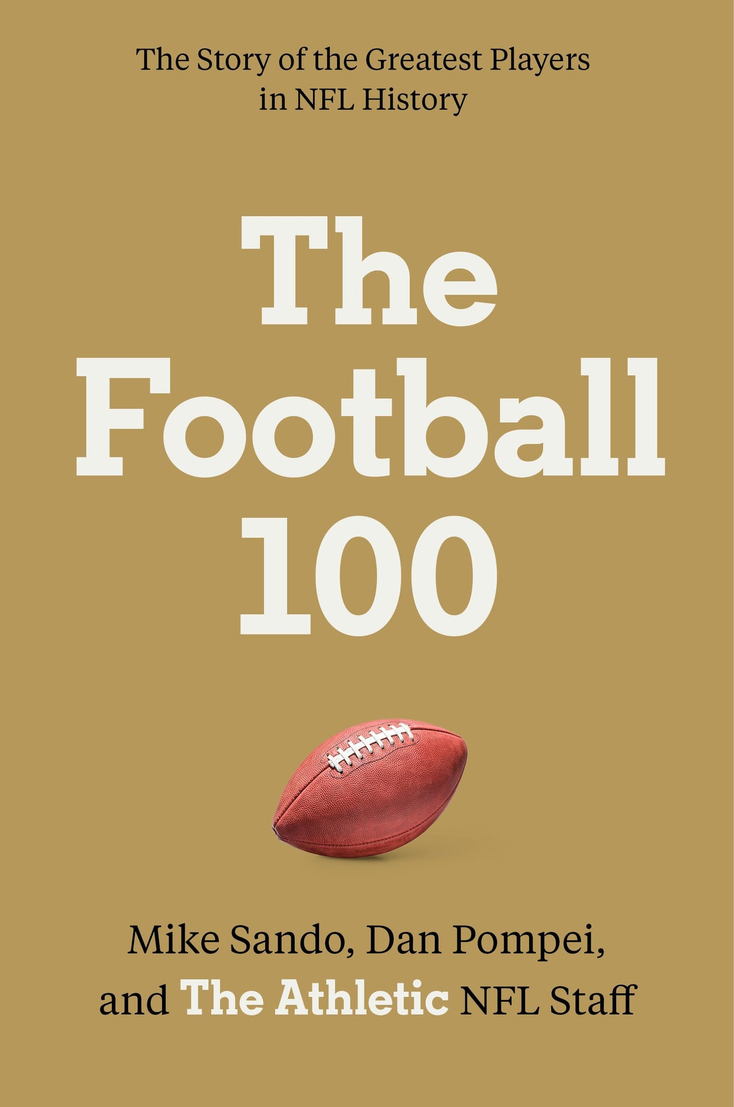 The Football 100 (Sports)