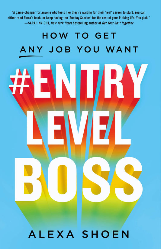 #ENTRYLEVELBOSS: How to Get Any Job You Want - 8879