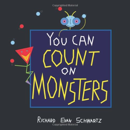 You Can Count on Monsters: The First 100 Numbers and Their Characters - 6057