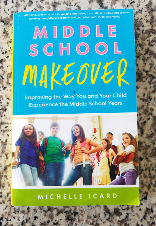 Middle School Makeover