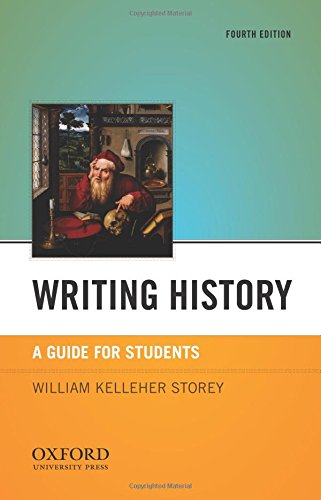 Writing History: A Guide for Students - 4711