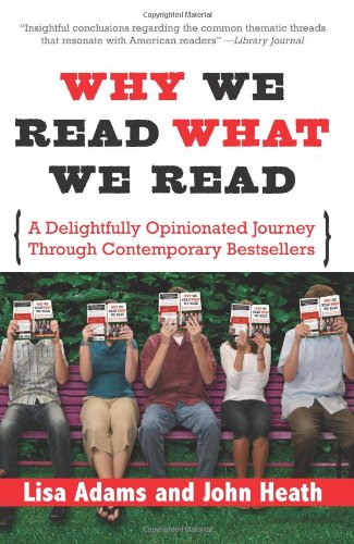 Why We Read What We Read: A Delightfully Opinionated Journey Through Bestselling Books - 2374