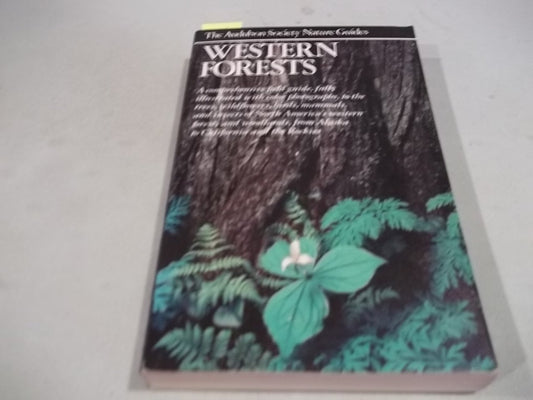 Western Forests (Audubon Society Nature Guides)