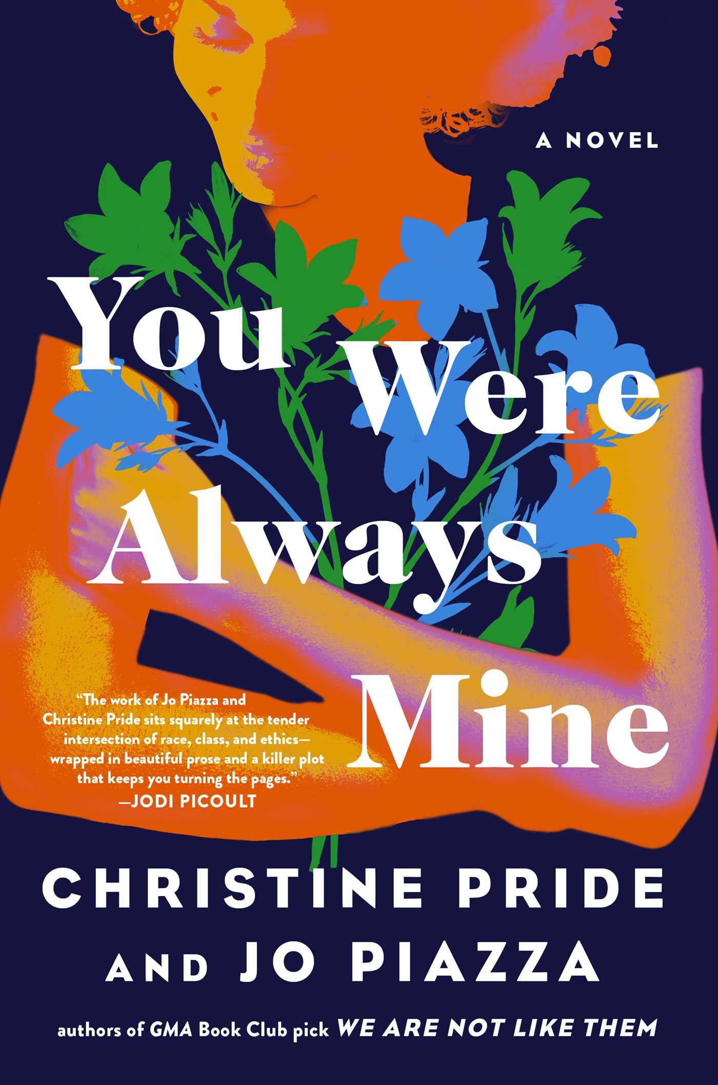 You Were Always Mine: A Novel - 6228