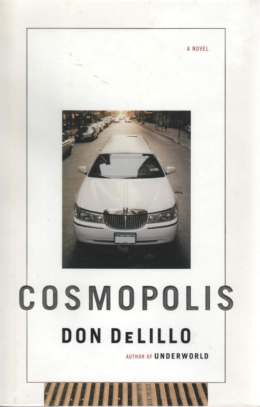 Cosmopolis: A Novel - 6562