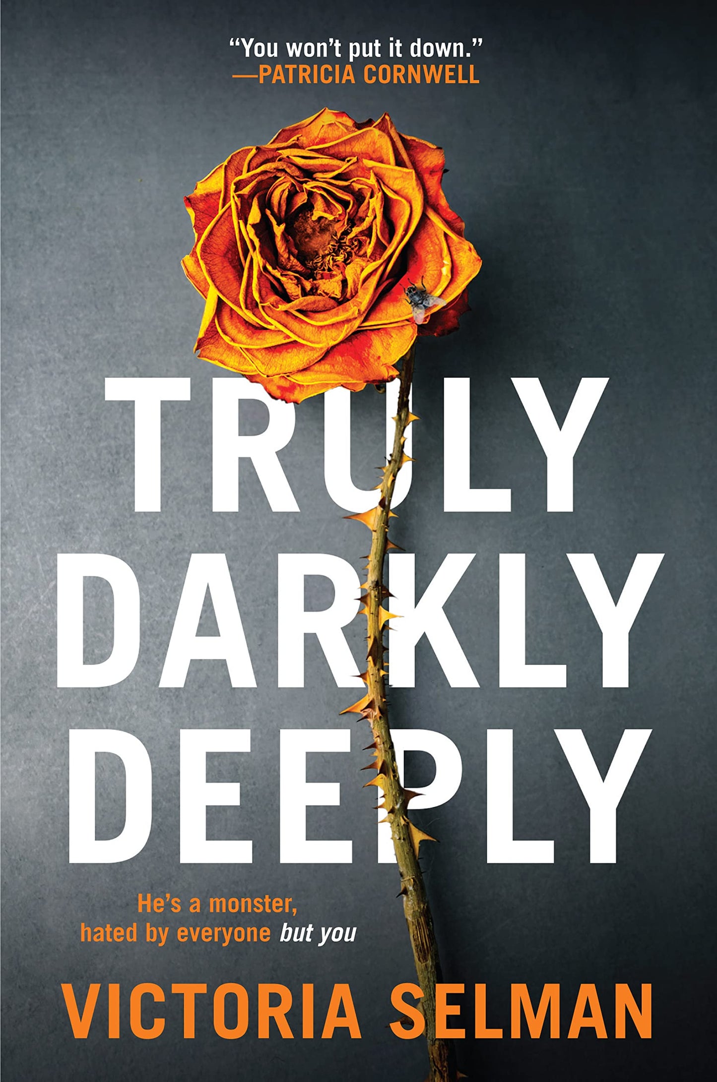 Truly, Darkly, Deeply