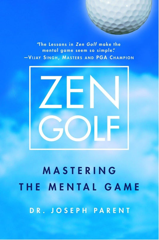 Zen Golf: Mastering the Mental Game - 9931