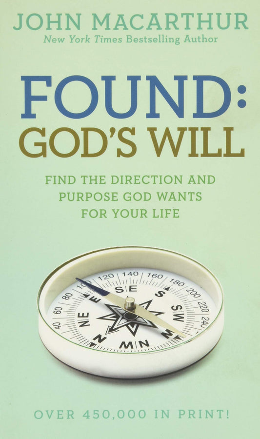 Found: God's Will (John MacArthur Study) - 8900