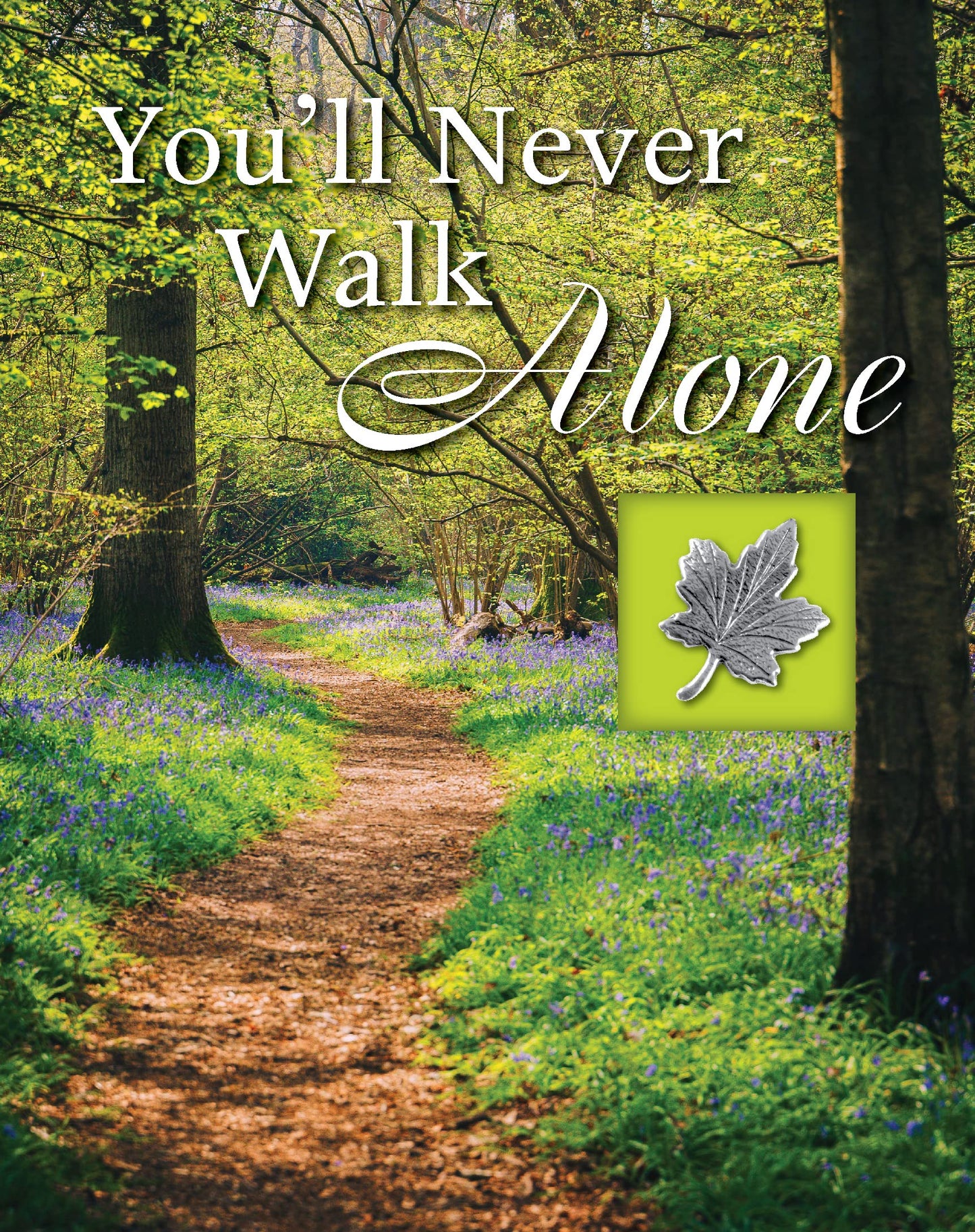 You’ll Never Walk Alone (Deluxe Daily Prayer Books)