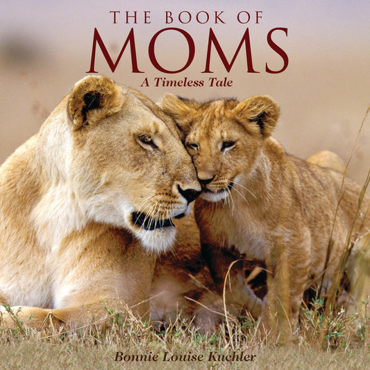 Book of Moms: A Timeless Tale