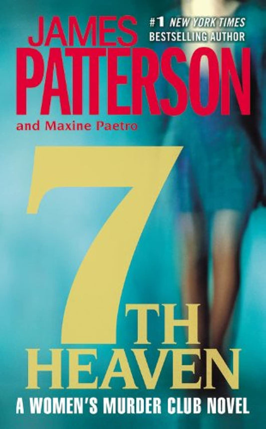 7th Heaven (A Women's Murder Club Thriller, 7) - 6089