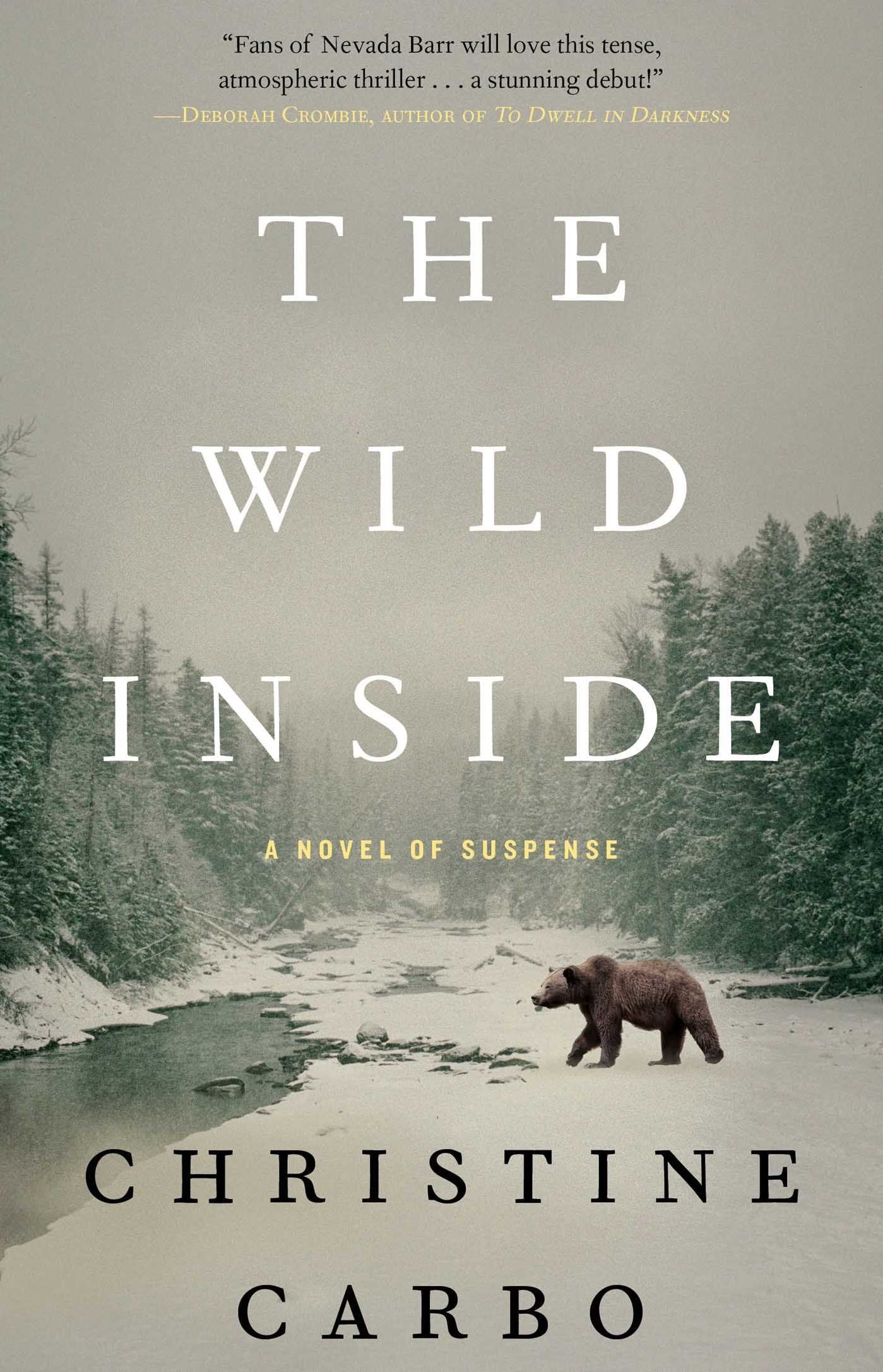 The Wild Inside: A Novel of Suspense (1) (Glacier Mystery Series) - 8746