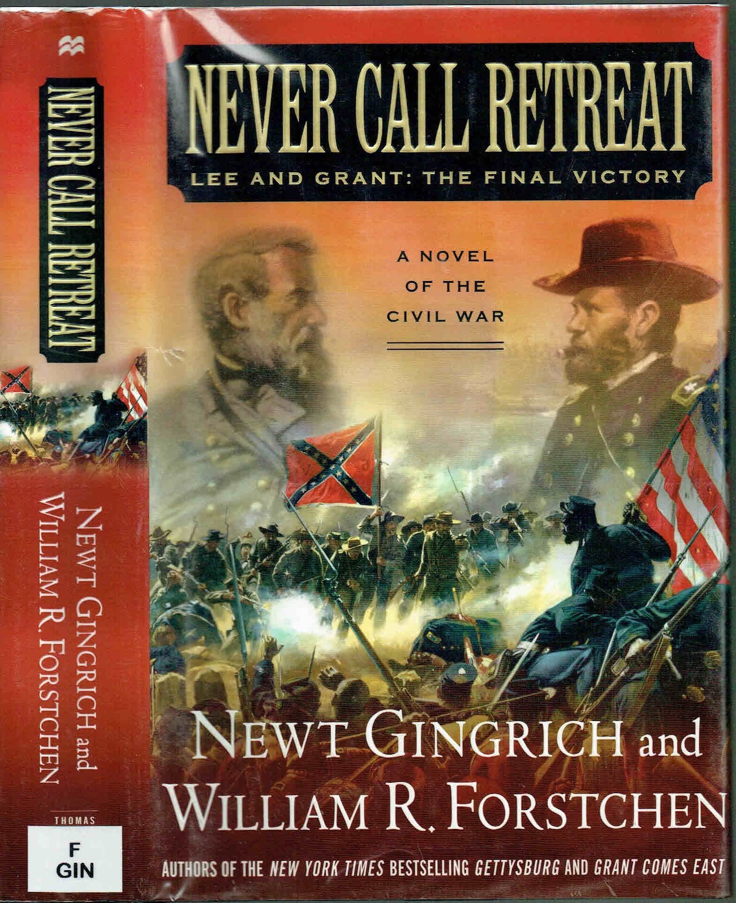 Never Call Retreat: Lee and Grant: The Final Victory - 387