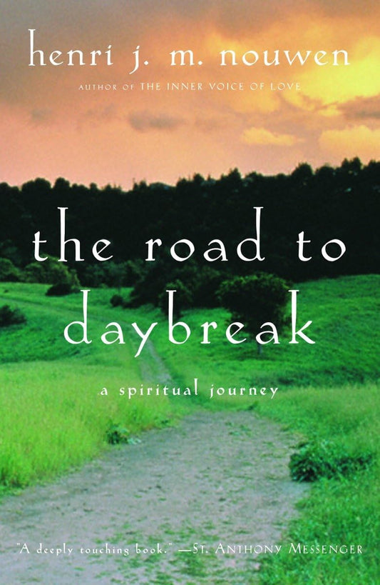 The Road to Daybreak: A Spiritual Journey - 4368