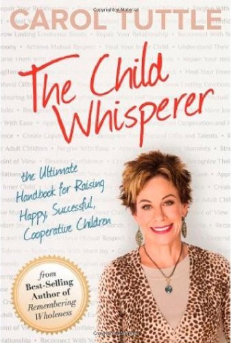 THE CHILD WHISPERER: THE ULTIMAT