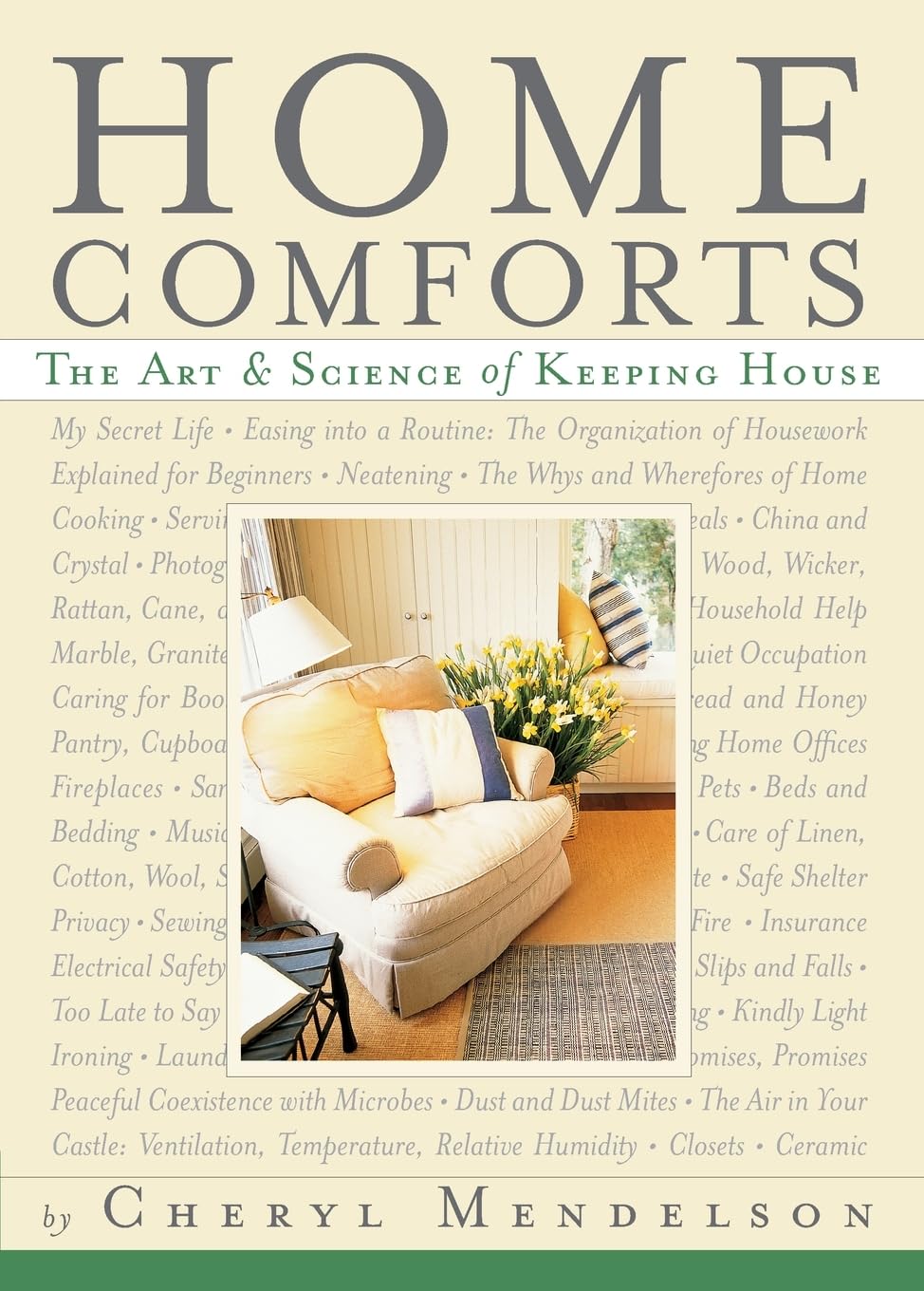 Home Comforts: The Art and Science of Keeping House - 4706