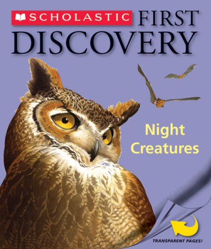 Night Creatures (Scholastic First Discovery) - 6892