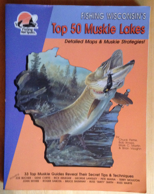 Wisconsin's Top Muskie Lakes - 1798