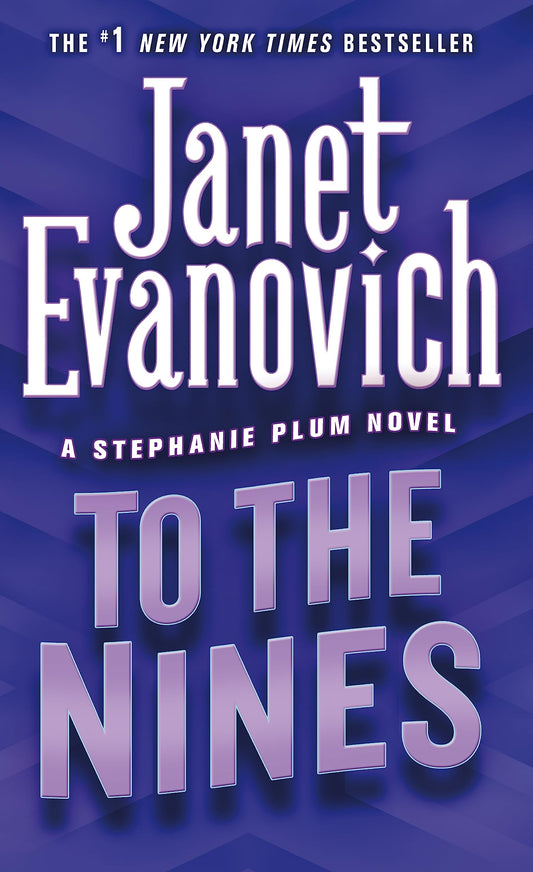 TO THE NINES (STEPHANIE PLUM, NO - 9120