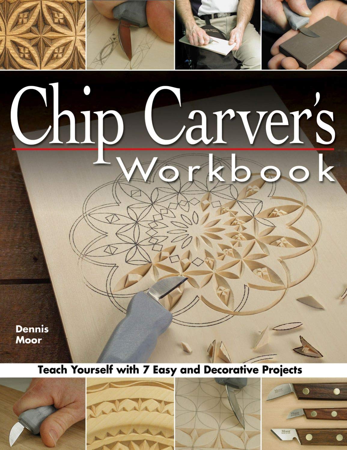 Chip Carver's Workbook: Teach Yourself with 7 Easy & Decorative Projects (Fox Chapel Publishing) Learn Step-by-Step: Tools, Techniques, Lettering, & Finishing for Beginners, with How-To Photos