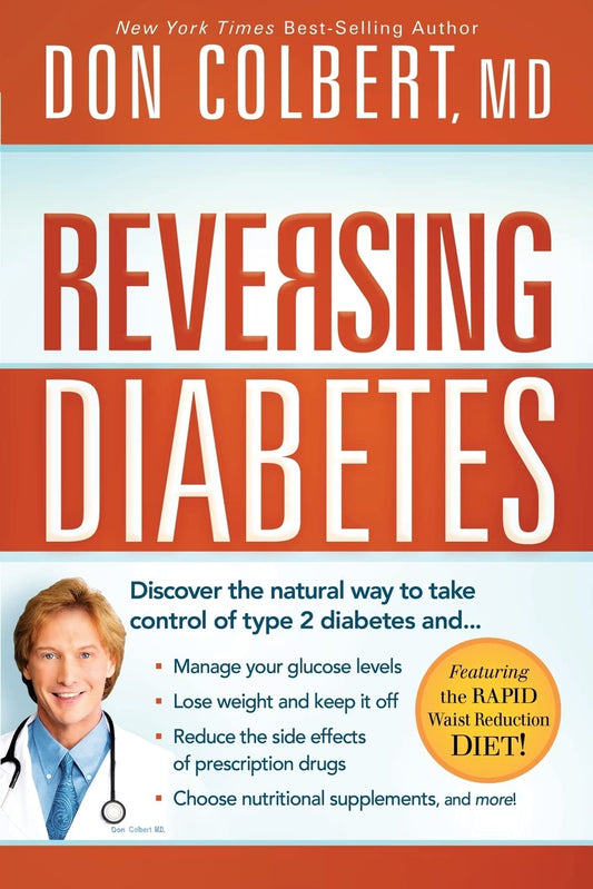 Reversing Diabetes: Discover the Natural Way to Take Control of Type 2 Diabetes - 30