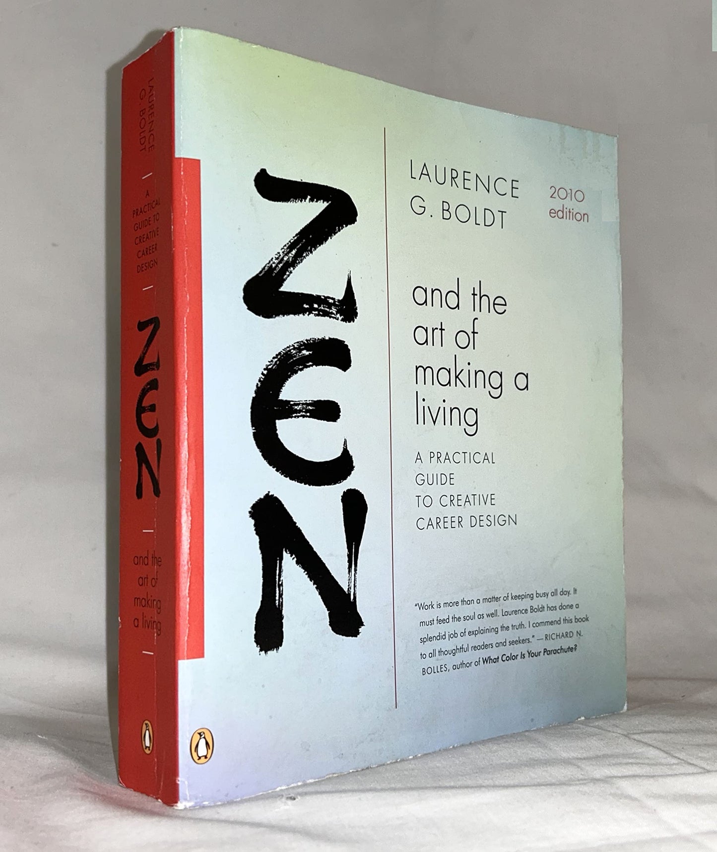 Zen and the Art of Making a Living: A Practical Guide to Creative Career Design (Compass) - 5900