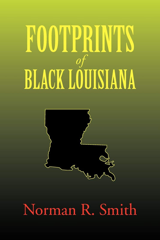 Footprints of Black Louisiana