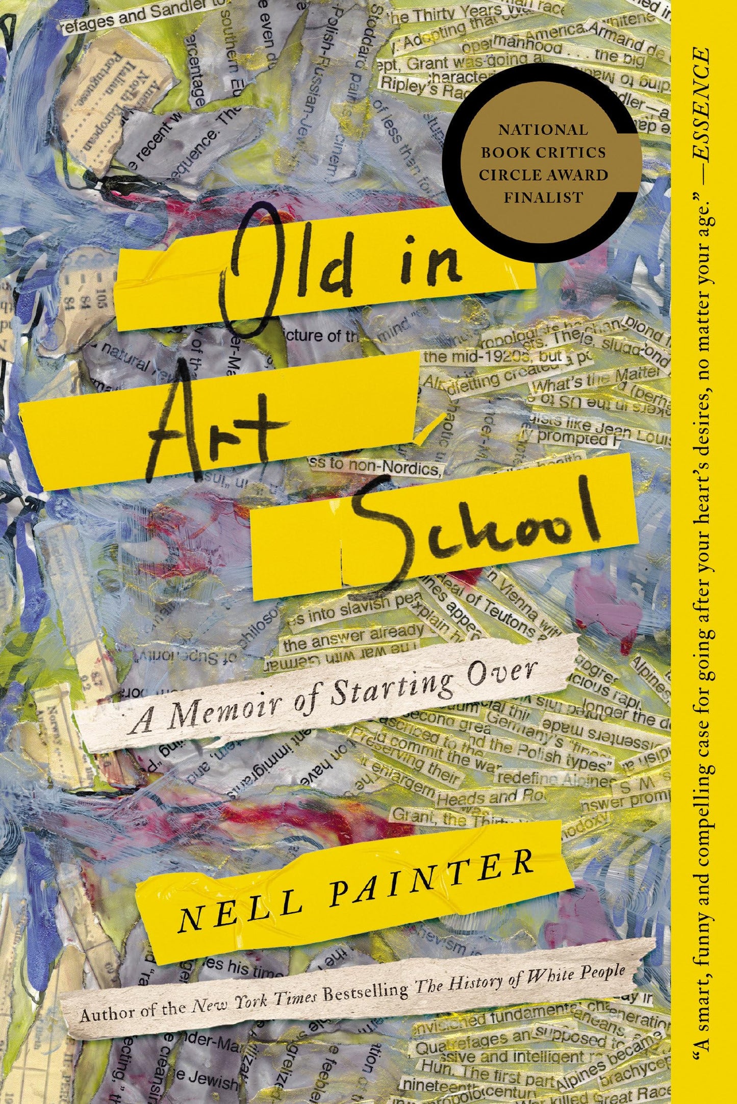 Old In Art School: A Memoir of Starting Over - 4299