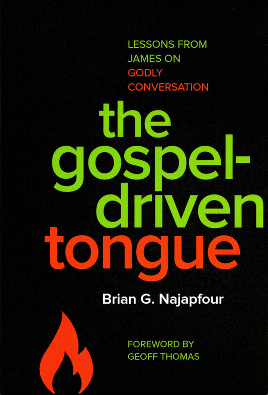 The Gospel-Driven Tongue - 5249