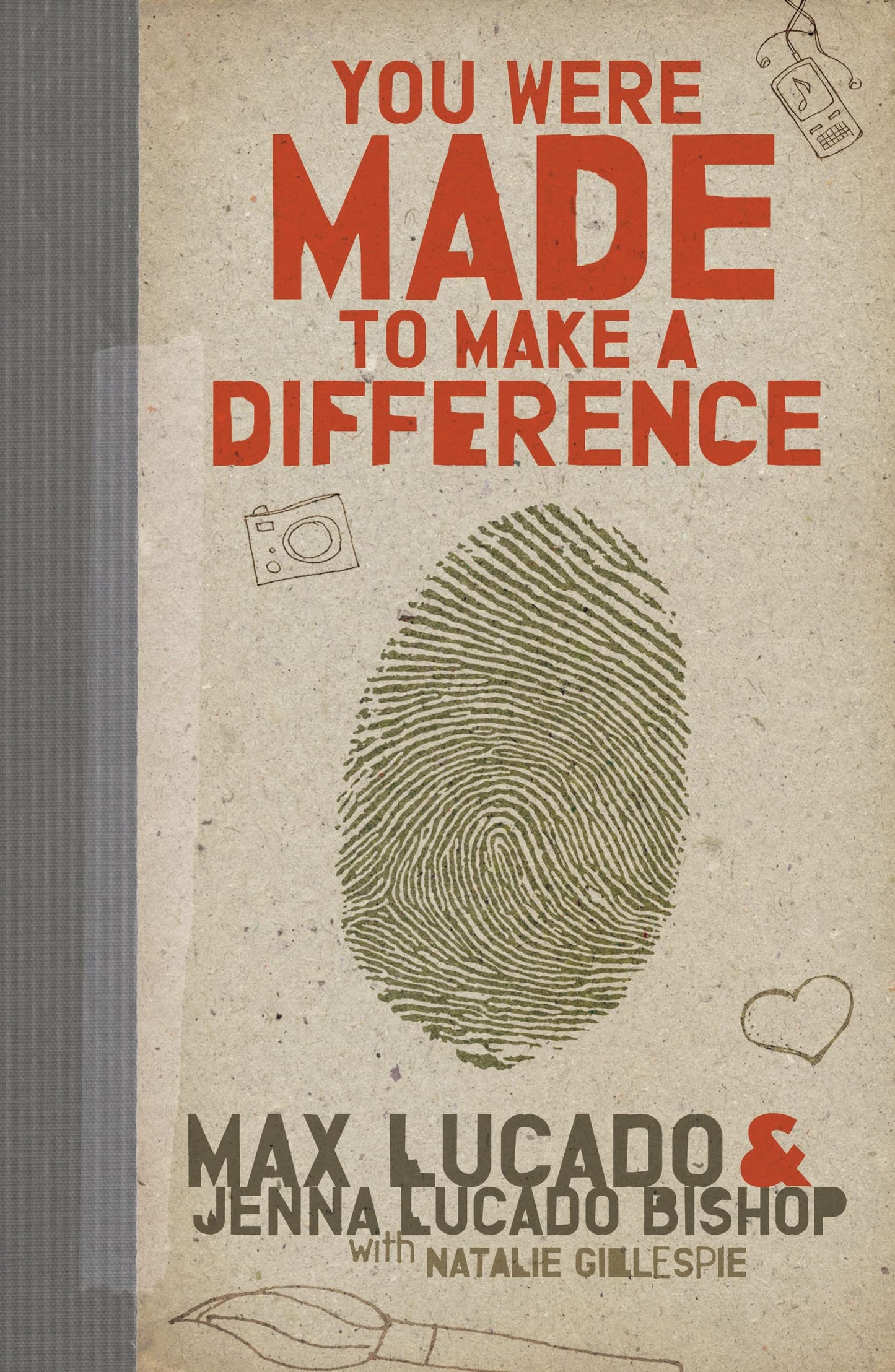 You Were Made to Make a Difference: An Interactive Teen Devotional to Finding Your Calling and Enacting Change - 4847