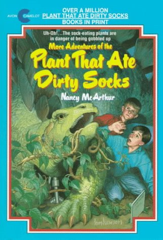 More Adventures of the Plant That Ate Dirty Socks - 6068