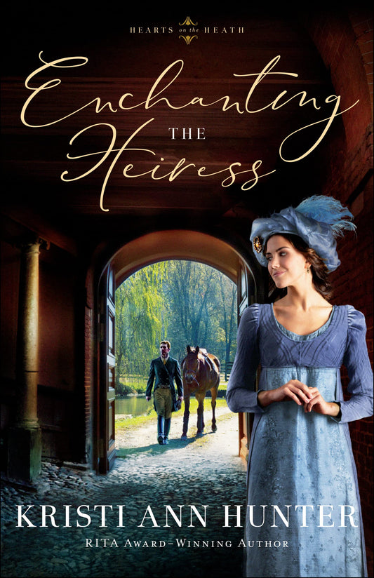 Enchanting the Heiress (Hearts on the Heath) - 8279