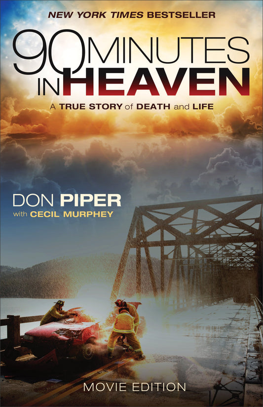 90 Minutes in Heaven: A True Story of Death and Life - 4428