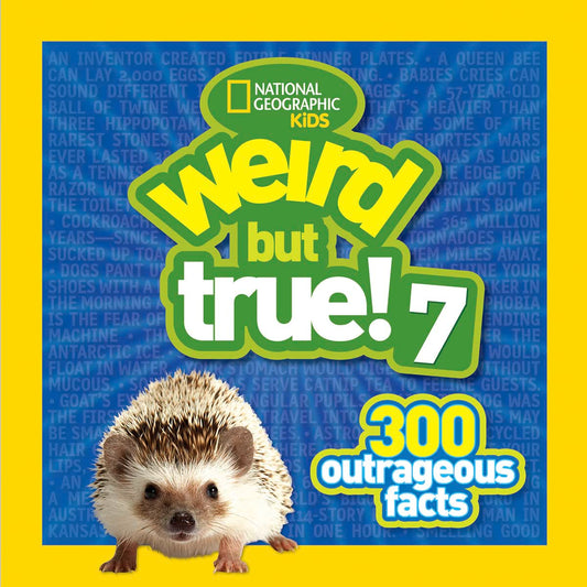 Weird But True 7: 300 Outrageous Facts - 1275