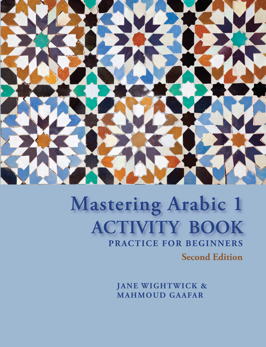 Mastering Arabic 1 Activity Book, Second Edition