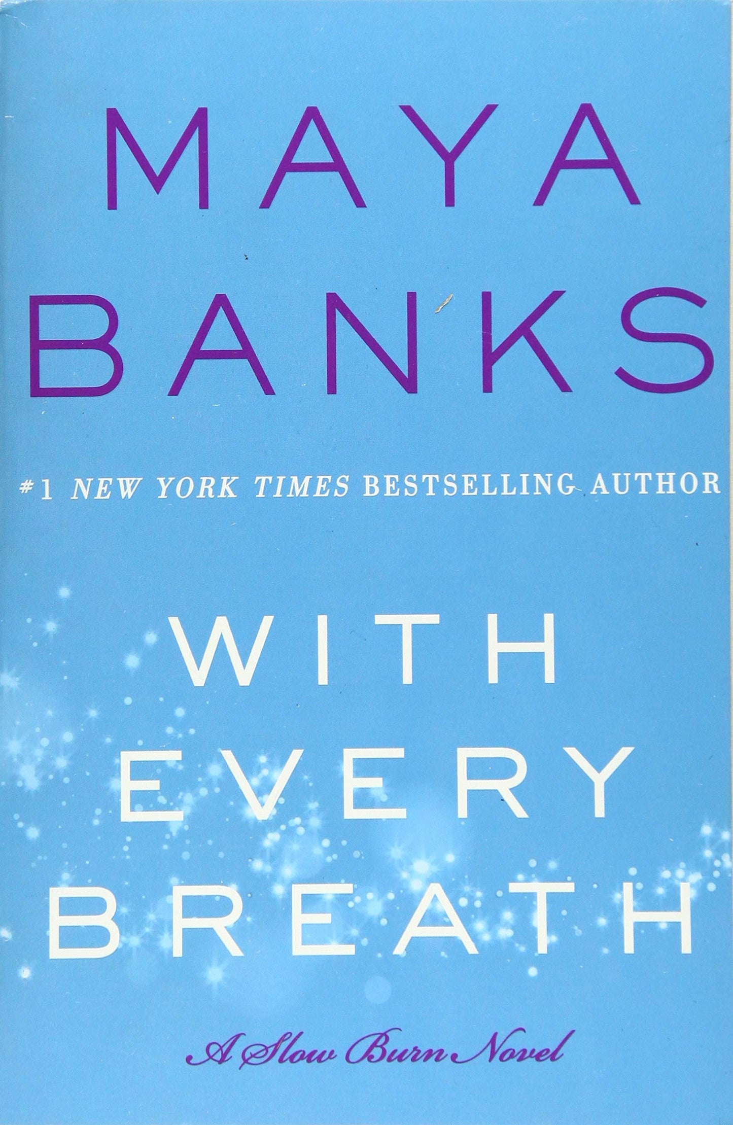 With Every Breath: A Slow Burn Novel (Slow Burn Novels, 4) - 4370