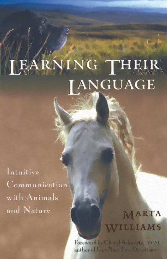 Learning Their Language: Intuitive Communication with Animals and Nature - 9652