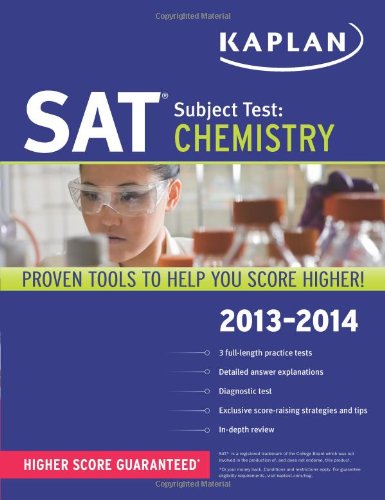 Kaplan SAT Subject Test Chemistry 2013-2014 (Kaplan Test Prep) - 586