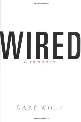 Wired - A Romance - 7860