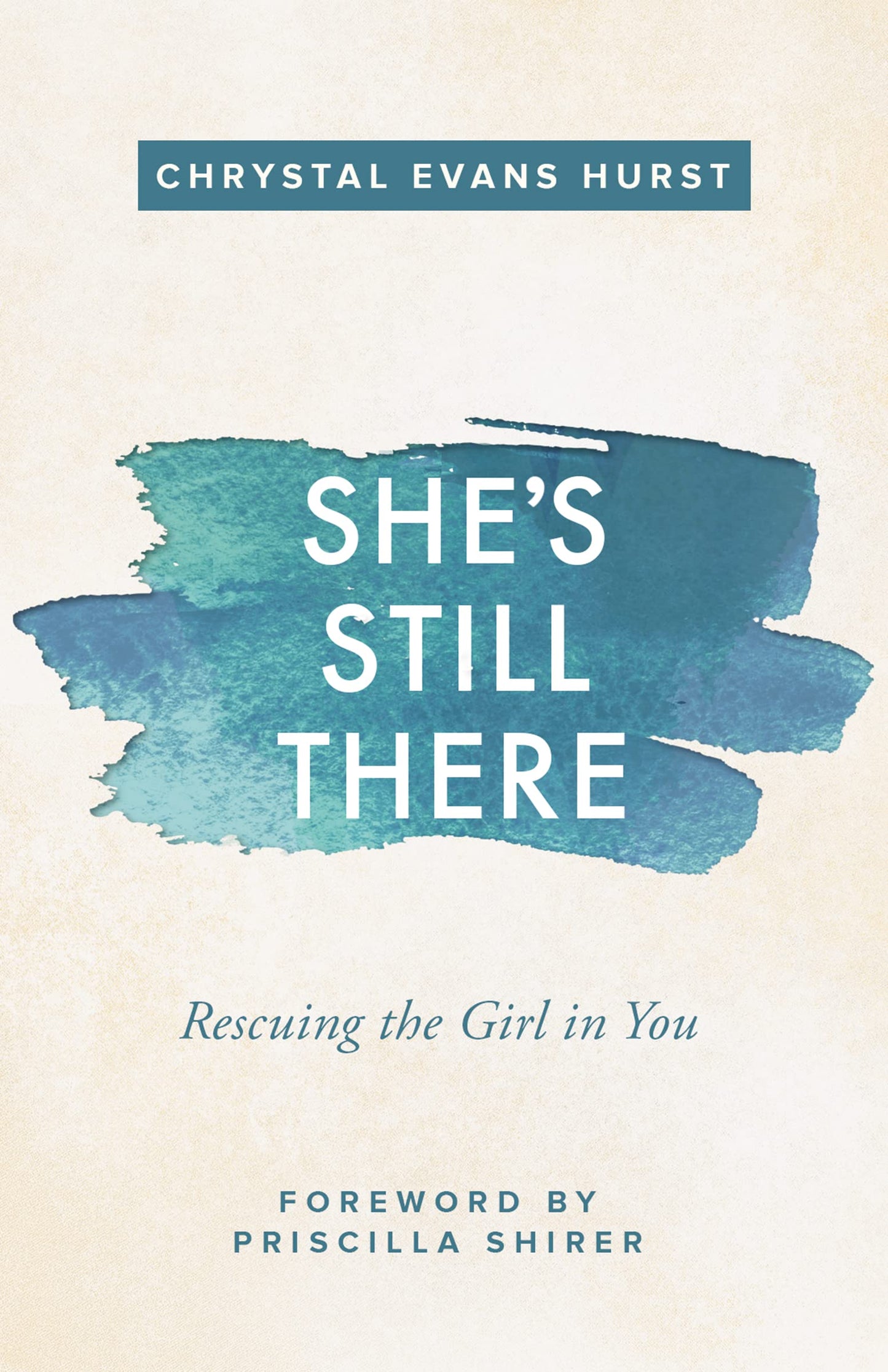 She's Still There: Rescuing the Girl in You - 5159