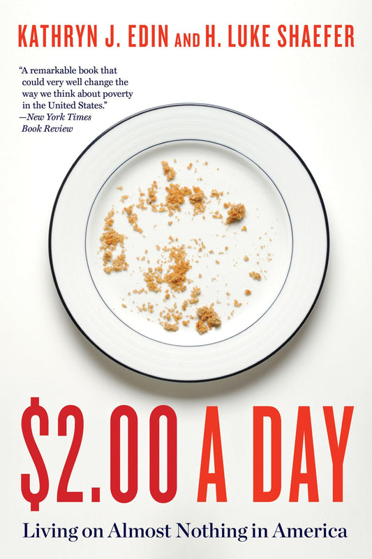 $2.00 a Day: Living on Almost Nothing in America - 7039