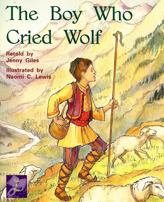 The Boy Who Cried Wolf (Rigby PM Collection Purple: Student Reader) - 7931