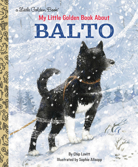 My Little Golden Book About Balto - 1259